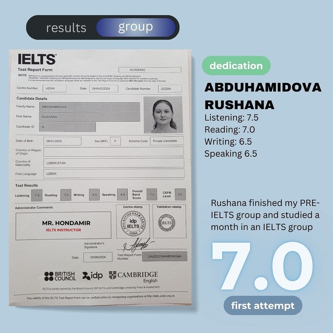 IELTS 7.0 (C1): Rushana Abduhamidova